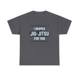 Unisex Skip Jiu-Jitsu T-Shirt